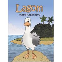 Lagom Matt Kallenberg Hardcover Book
