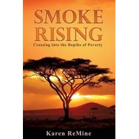 Smoke Rising -Karen Remine Book
