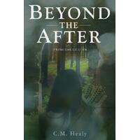 Beyond the After: Princess Lillian - CM Healy