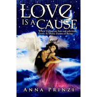 Love Is a Cause Paperback Book
