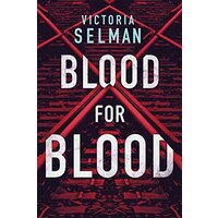 Blood for Blood: Ziba MacKenzie -Victoria Selman Fiction Book