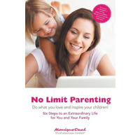 No Limit Parenting -Do What You Love and Inspire Your Children! - Children's