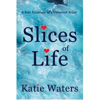 Slices of Life: A Solo Existence of a Universal Artist Book