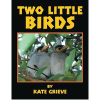 Two Little Birds Kate Grieve Paperback Book