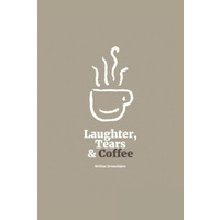 Laughter, Tears, and Coffee -Helene Jermolajew Poetry Book