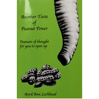 Another Taste of Peanut Power: Peanuts of Thought for You to Open Up