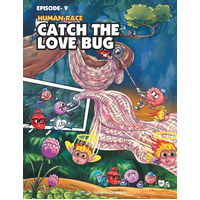 Human Race Episode 9: Catch the Love Bug -Dr Ramesh Sivabalan Book