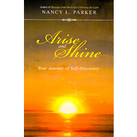 Arise and Shine:: Your Journey of Self-Discovery - Health & Wellbeing Book