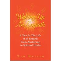 Waking Up an Empath Paperback Book