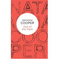 Out of the Dark: Trish Maguire Natasha Cooper Hardcover Novel Book