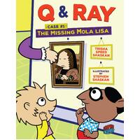 Q & Ray: The Missing Mola Lisa: Case #1 Paperback Book
