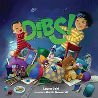 Dibs! -Laura Gehl,Marcin Piwowarski Children's Book