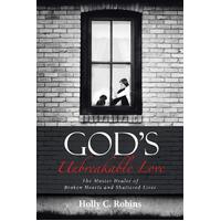 God's Unbreakable Love Paperback Book