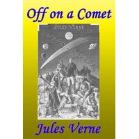 Off on a Comet, Or, Hector Servadac Jules Verne Paperback Novel Book