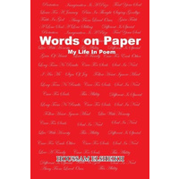Words on Paper -My Life in Poem -Houssam Elsheikh Poetry Book