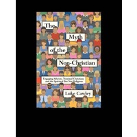 The Myth of the Non-Christian Religion Book
