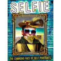 The Changing Face Of Self-Portraits -Wayland Books Photography Book