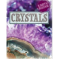 Earth Rocks: Crystals Richard Spilsbury Hardcover Book