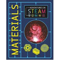 Adventures in STEAM: Materials Claudia Martin Hardcover Book