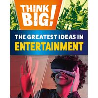 The Greatest Ideas in Entertainment - Izzi Howell
