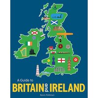 A Guide to Britain and Ireland Kevin Pettman Paperback Book