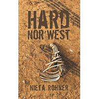 Hard Nor' West -Nieta Rohner Fiction Book