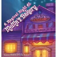 A Magical Night at Mema's Bakery Hardcover Book