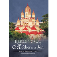 Blessings of a Mother to a Son -Kamal Krishna Laha Biography Book