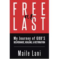 Free at Last Maile Lani Paperback Book