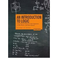 An Introduction to Logic - Second Edition Paperback Book