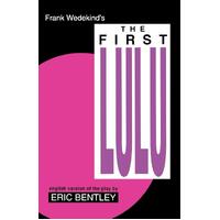 The First Lulu - Frank Wedekind