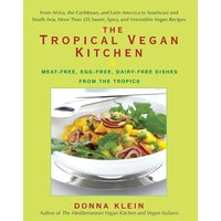The Tropical Vegan Kitchen Paperback Book