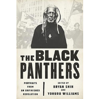 The Black Panthers: Portraits from an Unfinished Revolution - Social Sciences
