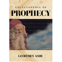 Encyclopedia of Prophecy -Geoffrey Ashe Hardcover Book