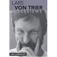 Lars von Trier: Interviews (Conversations with Filmmakers Series) Paperback