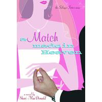Match Made in Heaven: Salinger Sisters Shari MacDonald Paperback Book