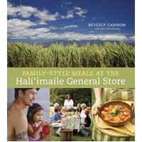 Family-Style Meals At The Hali'imaile General Store Hardcover Book