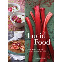 Lucid Food: Cooking for an Eco-Conscious Life Paperback Book