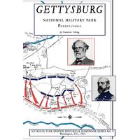 Gettysburg - National Military Park: NPS Historical Handbook Series No. 9  - Frederick Tilberg