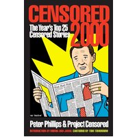 Censored 2000: The Year's Top 25 Censored Stories Paperback Book