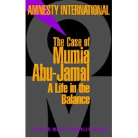 The Case of Mumia Abu-Jamal: A Life in the Balance Paperback Book