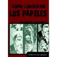 Como Consequir Los Papeles = How to Obtain Papers [Spanish] Paperback Book
