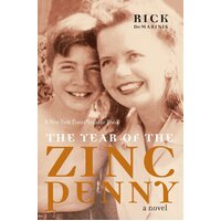 DeMarinis, R: The Year Of The Zinc Penny Rick DeMarinis Paperback Novel Book