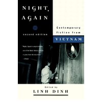 Night, Again: Contemporary Fiction from Vietnam Linh Dinh Paperback Novel Book