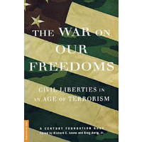 The War On Our Freedoms: Civil Liberties In An Age Of Terrorism - Politics Book