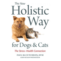 The New Holistic Way for Dogs and Cats Book