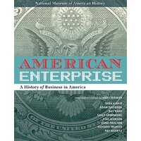 American Enterprise: A History of Business in America Hardcover Book