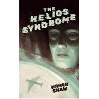 The Helios Syndrome - Vivian Shaw