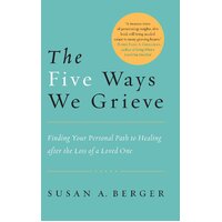 The Five Ways We Grieve Paperback Book