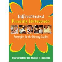 Differentiated Reading Instruction: Strategies for the Primary Grades